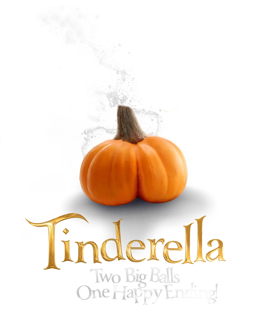 Tinderella: Two Big Balls, One Happy Ending logo with a pumpkin